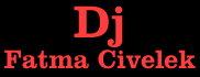 Bayan Dj » Fatma Civelek » Kına Gecesi